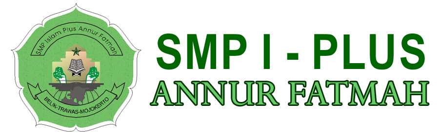 SMP ISLAM PLUS ANNUR FATMAH